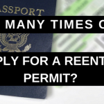 How Many Times Can I Apply for a Reentry Permit?
