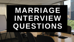 Marriage Interview Questions
