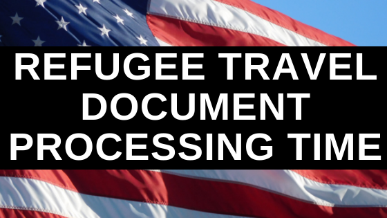 Refugee Travel Document Processing Time