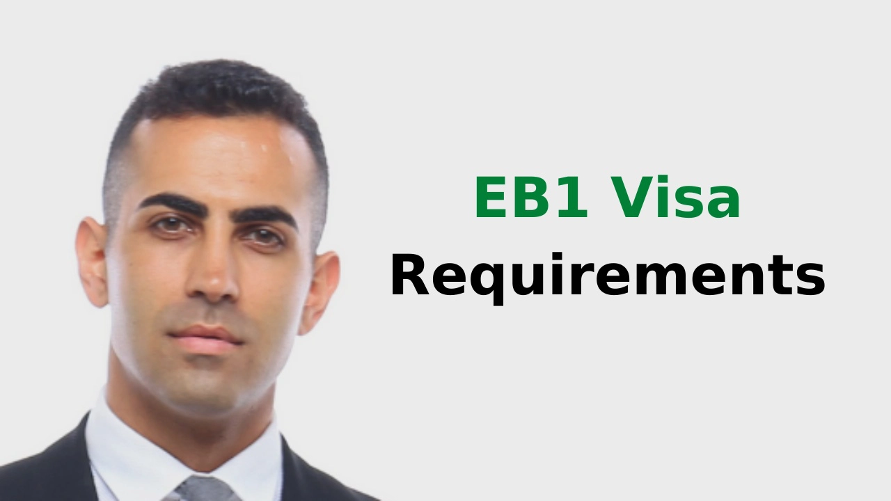 EB1 Visa Requirements