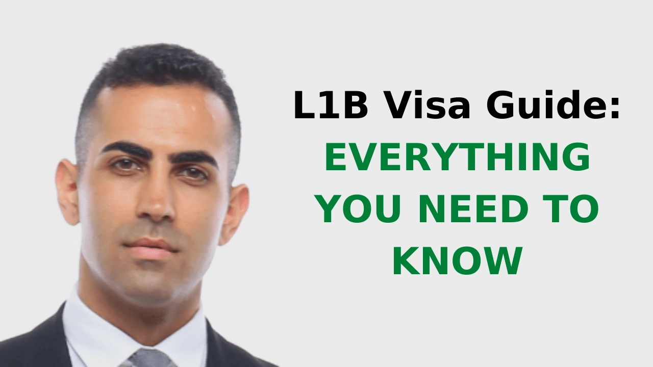L1B Visa Guide_ Everything You Need to Know
