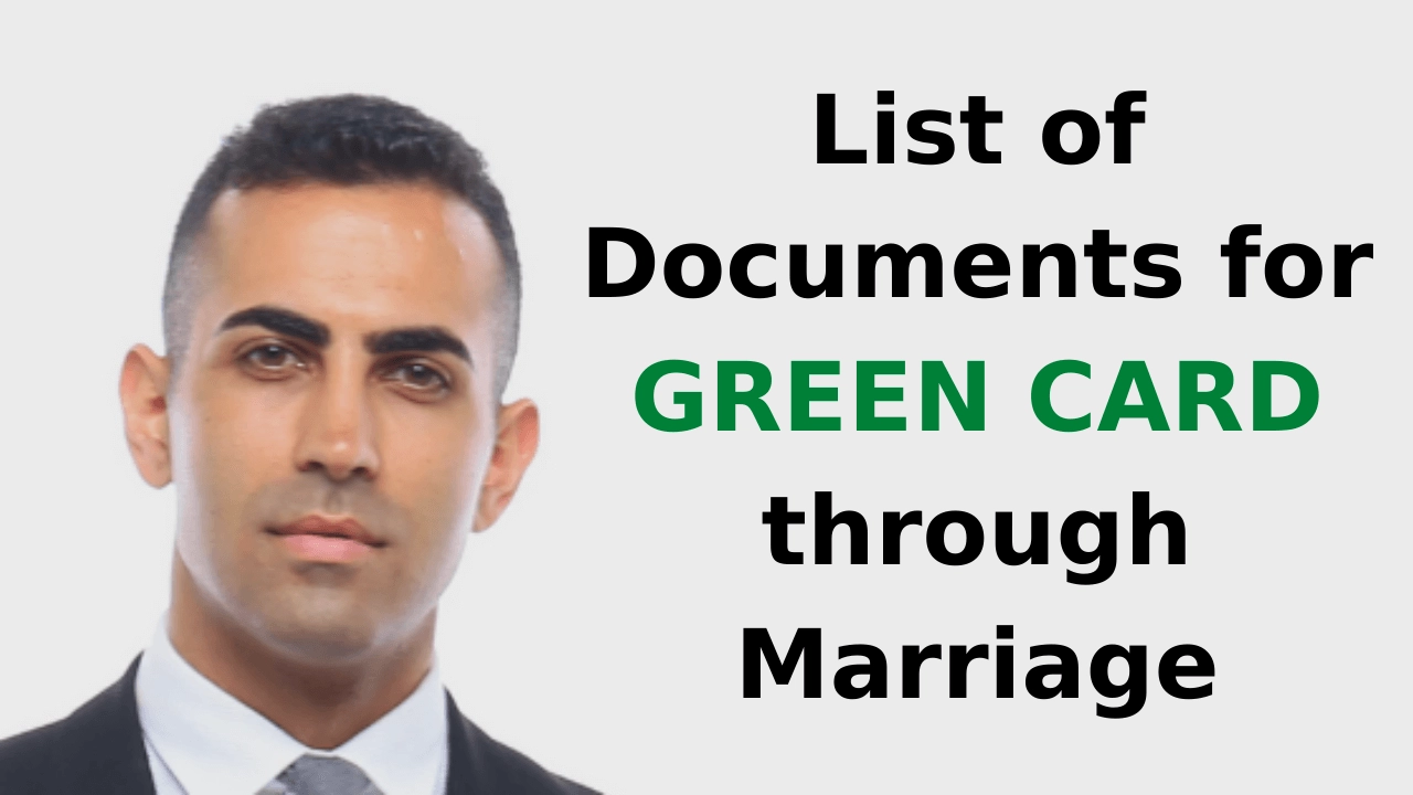 List of Documents for Green Card through Marriage